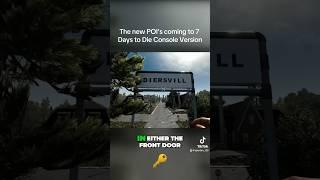 The new POI’s in 7 Days to Die Console Version Update coming soon #7daystodie #xbox #ps5