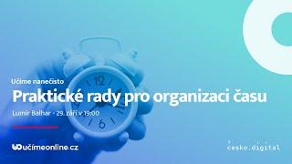 Učíme nanečisto #101 - Praktické rady pro organizaci času