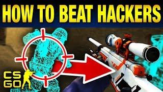 Top 10 Ways To Beat a Hacker Every Time in CS:GO