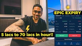 EPIC EXPIRY TRADE  5 lacs to 70 lacs in 1 hour Live Video 