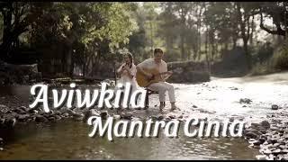 Aviwkila "Mantra Cinta" nonstop 1 jam