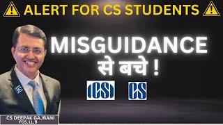 ️Alert for CS Students- Misguidance से बचें‼️/CS /ICSI