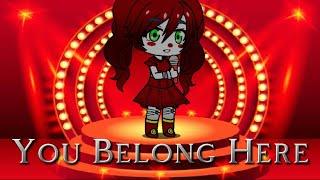 You Belong Here || FNAF || Gacha Club