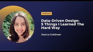 Data-Driven Design: 5 Things I Learned The Hard Way