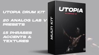 [FREE] UTOPIA MULTI KIT (Utopia Deconstruction Drum Kit, Analog Lab V Preset Bank, Travis Scott)