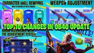 TOP 10 CHANGES IN FREE FIRE AFTER OB40 UPDATE | GARENA FREE FIRE OB40 UPDATE FULL DETAILS