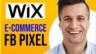 How to Add eCommerce Facebook Pixel to Wix Website (2024)