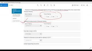 New Feature for adjournment of Personal Hearing and/or extension for reply to Show Casuse Notice