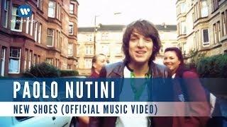 Paolo Nutini - New Shoes (Official Music Video)