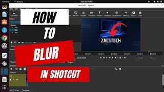 How to add blur effect in shotcut | Shotcut Tutorial 2023