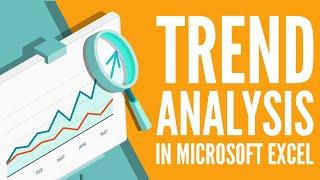 Trend Analysis in Excel