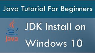 JDK installation in windows 10||Java installation windows|| JDK Installation and Setting Environment