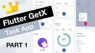 Flutter GetX Task Todo App Tutorial | App from Scratch Part 1