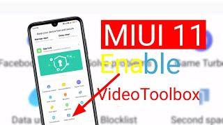 Enable Video Toolbox MIUI hidden feature 2020