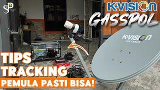 Cara Tracking K-Vision GASSPOL Ku Band 2023 | Nikmati Bonus Yang Melimpah