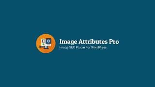 Image Attributes Pro - Image SEO Plugin for WordPress - Demo