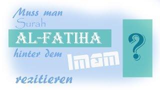 #DE Muss man Surah al-Fatiha hinter dem Imam im Gebet rezitieren? | #Ardian_Elezi