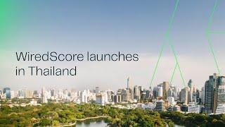 Wiredscore launches in Thailand