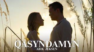 Abik Jeksen - Qasyndamyn