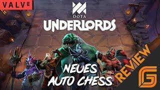 DOTA UNDERLORDS - VALVE AUTO CHESS Standalone - Review / Gameplay [Deutsch] #GGReview