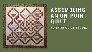 Assembling an On-point Quilt Top