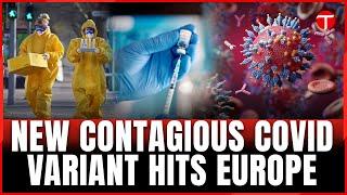 New Highly Contagious XEC Covid Strain Spreads In Europe