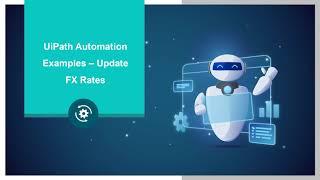 UiPath Automation Examples_FX Rates