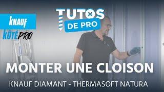 KÔTÉ PRO - TUTOS DE PRO - Monter une cloison