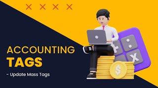 Accounting Tags - Update Mass Tags Odoo