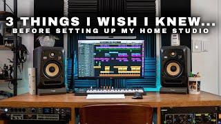 3 Things I wish I knew before setting up my Home Studio...