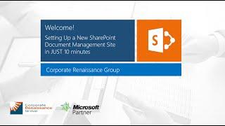 Setting Up a Document Management Site in Just 10 Minutes with SharePoint and Office 365