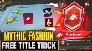 Free 1 Hidden Mythics  & Best Emote | How To Complete ( Mythic Fashion ) For Free Best Trick |PUBGM