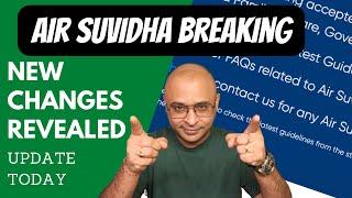 AIR SUVIDHA UPDATE | NEW CHANGES REVEALED- This is breaking!!