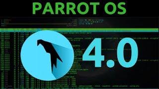Parrot OS 4.0.1 Review - New System Updates & Changes