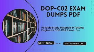 DumpsArena DOP-C02 PDF Dumps: Your Guaranteed Key to Success! 