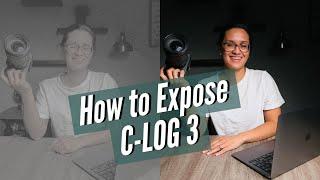 Exposing CLOG3 on Canon R6, R5, R3 & C70  (Works for almost any Log Footage)