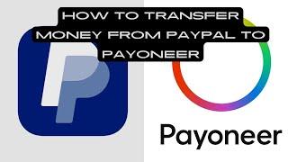 How To Transfer Money From Paypal To Payoneer