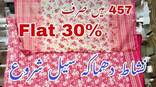 Nishat Linen Flat 30% Dhamaka Sale  ||Video With Discount  Prices Nishat Linen Biggest Sale Today