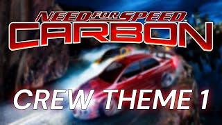 NFS Carbon Crew Race 1 Theme | NFSC OST