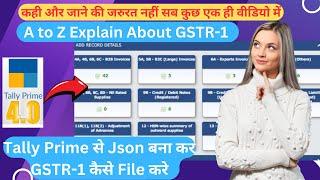 Explain GSTR1 | How to Generate JSON from tally | how to file GSTR1 from tally | GST RETURN