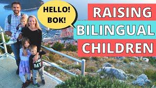 Raising Bilingual Children, IT'S NOT EASY! What Worked & What DIDN'T! Kids Speak Croatian & English