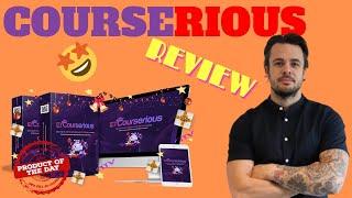 COURSERIOUS REVIEW(DEMO) DONT GET COURSERIOUS  WITHOUT MY EXCLUSIVE BONUSES