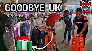 Departing the UK  to Nigerian After 6 Years