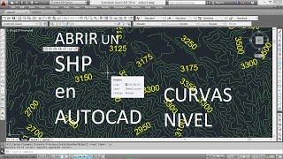 ABRIR UN SHP EN AUTOCAD (CURVAS NIVEL Y COTAS)