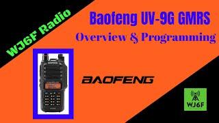 Baofeng UV-9G GMRS Radio Overview & Programming