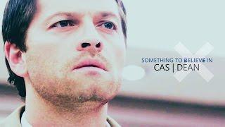 something to believe in // destiel