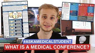 What is a Medical Conference? #AskAMedicalStudent