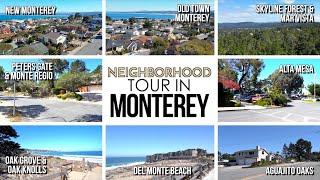 Monterey Neighborhoods- Best Places to Live in Monterey