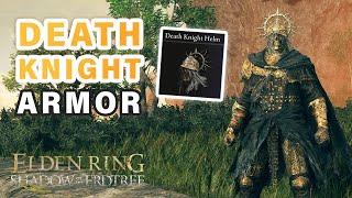 How to get Death Knight Armor Set ► Elden Ring DLC