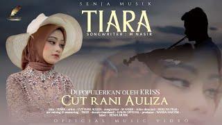 Cut Rani - Tiara (Official Music Video) jika kau bertemu aku begini